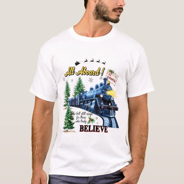 All Aboard Christmas Train – Believe Holiday Steam T-Shirt (Vorderseite)