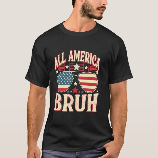 All Amerca Bruh Glasses - USA Flag 4. Juli 1999 T-Shirt (Vorderseite)