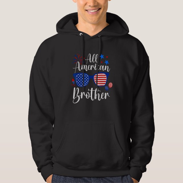 All American Brother 4th of July Memorial Day Fire Hoodie (Vorderseite)