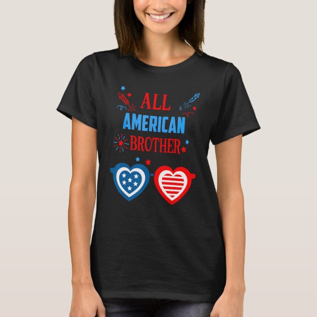 All American Brother 4th Of July Memorial Day Matc T-Shirt (Vorderseite)