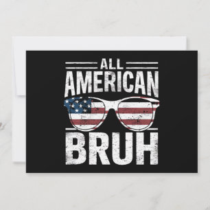 All American Bruh 4. Juli Boys Patriotic Einladung