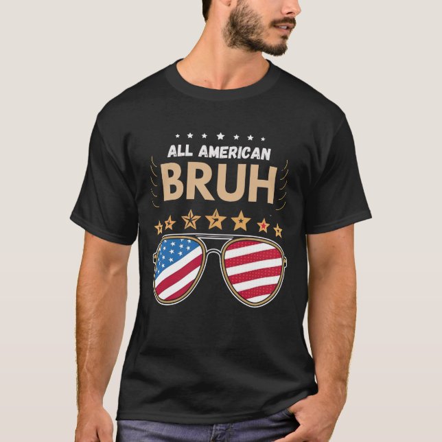 All American Bruh 4. Juli Boys Patriotic T-Shi T-Shirt (Vorderseite)