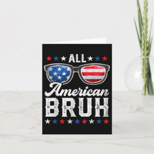 All American Bruh 4. Juli Boys Patriotic USA T Karte