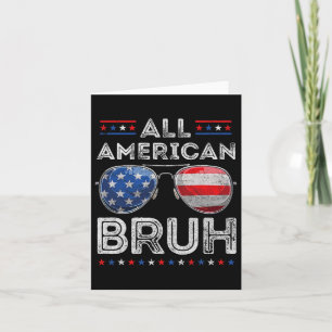 All American Bruh 4. Juli Boys Patriotic USA T Karte