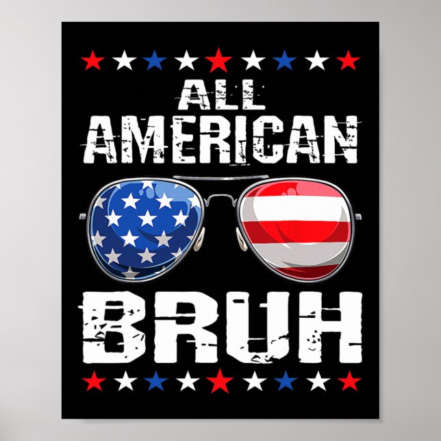 All American Bruh 4. Juli Boys Patriotic USA T Poster (Vorne)