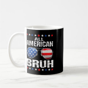 All American Bruh 4. Juli Jungen Patriotisch Usa T Kaffeetasse