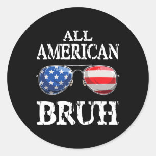 All American Bruh 4. Juli Jungen Patriotische Teen Runder Aufkleber