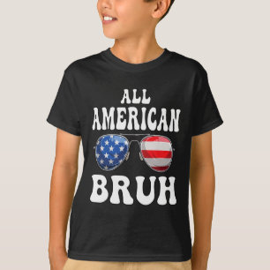 All American Bruh 4. Juli Jungs Kinder Tweens Tod T-Shirt