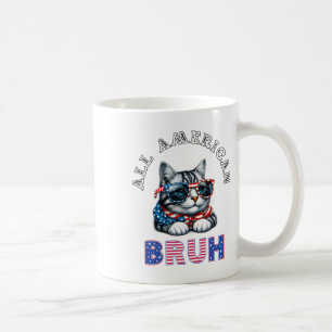 All American Bruh 4. Juli Kaffeetasse