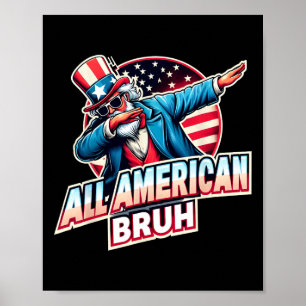 All American Bruh Amerikanische Usa-Flagge Lustig Poster