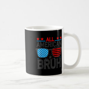 All American Bruh Coole Single 4. Juli Jungen T-Sh Kaffeetasse