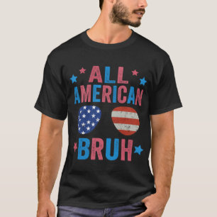 All American Bruh Happy 4. Juli Boys Patriotic T-Shirt
