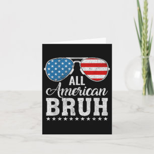 All American Bruh Matching Family Patriotic 4. Karte