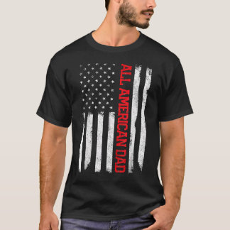 All American Dad 4. Juli Amerikanische Flagge T-Shirt