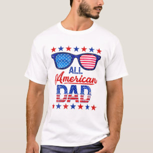 All American Dad 4. Juli Memorial Day Vater T-Shirt