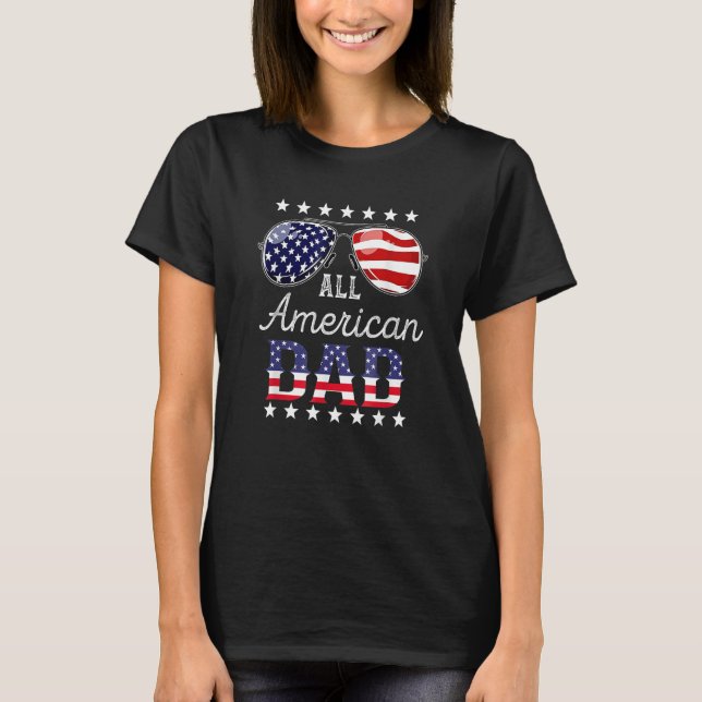All American Dad 4th of July Sunglasses Family Ret T-Shirt (Vorderseite)
