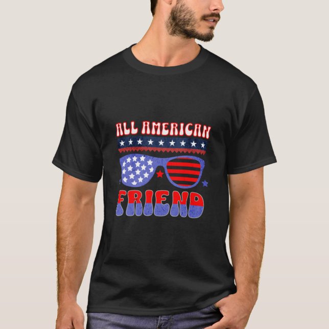 All American Friend 4Th Of July Patriotic Sunglass T-Shirt (Vorderseite)