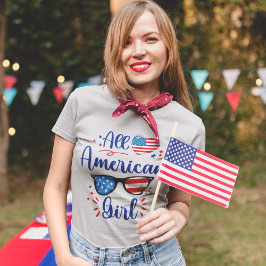 All American Girl, Fun Gift 4th July T-Shirt