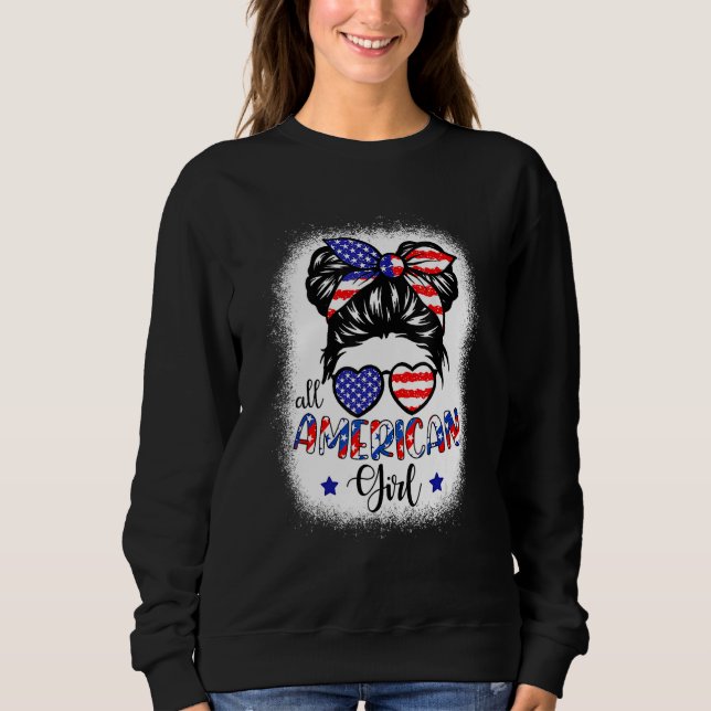 All American Girls 4th Of July Bleached  Daughter  Sweatshirt (Vorderseite)