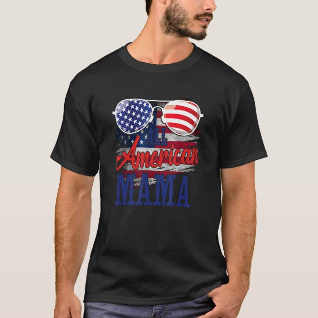 All American Mama Sunglasses US Flag 4th of July P T-Shirt (Vorderseite)