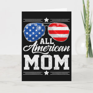 All American Mom 4. Juli Muttertag Sungles Karte