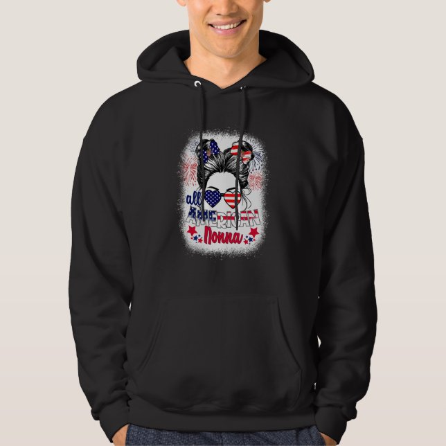 All American Nonna Patriotic 4th Of July Messy Bun Hoodie (Vorderseite)