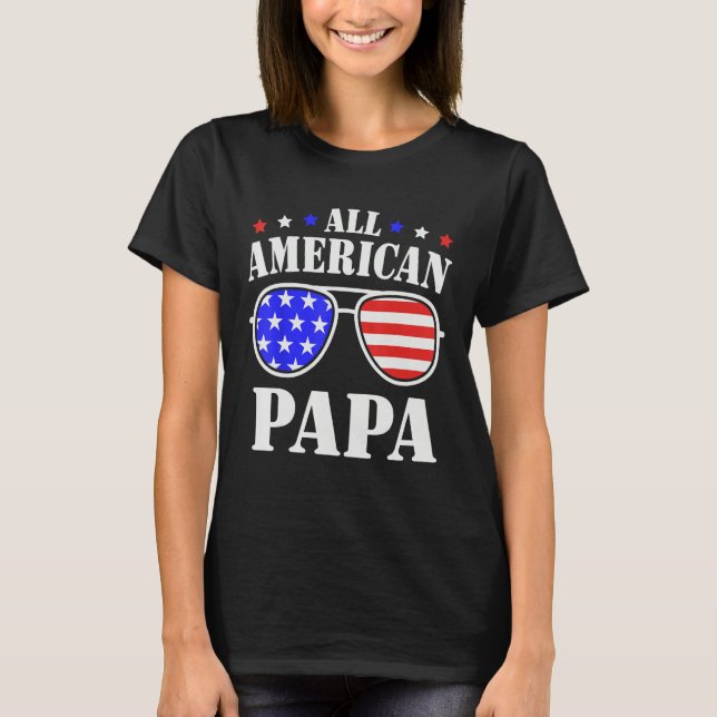 All American Papa 4th of July 2023 All American Br T-Shirt (Vorderseite)