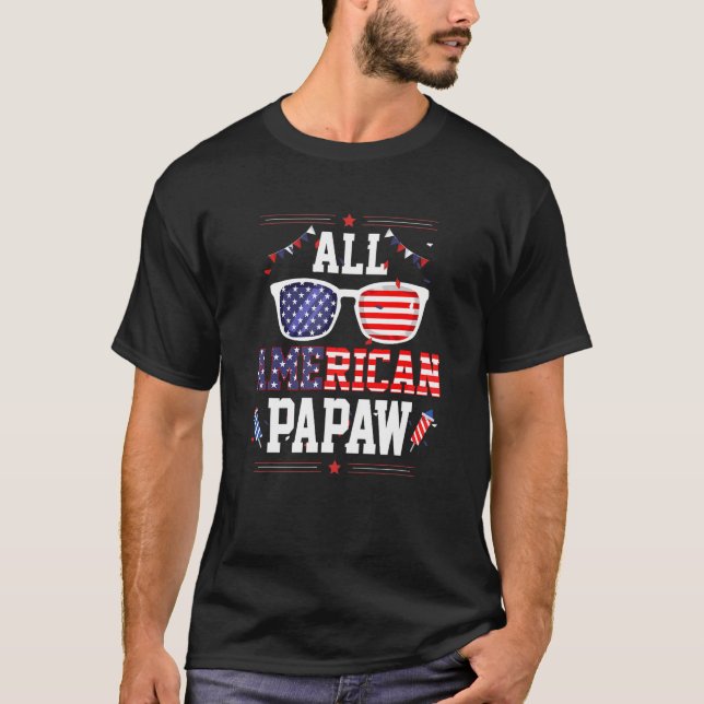 All American Papaw 4th of July US Flag Sunglasses  T-Shirt (Vorderseite)