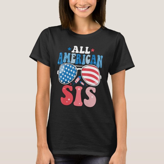 All American Sis Sonnenbrille 4. Juli Familienmatt T-Shirt (Vorderseite)