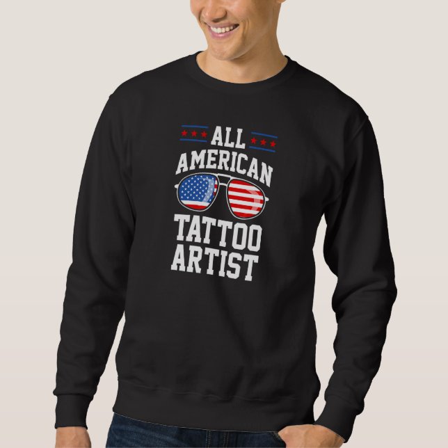 All American Tattoo Artist Usa Patriotic Usa Ameri Sweatshirt (Vorderseite)