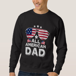 All American Vater Sunglasses Vatertagsfamilie 4t Sweatshirt