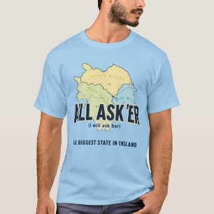 A'll Asker – Großartigster Staat Yorkshires T-Shirt