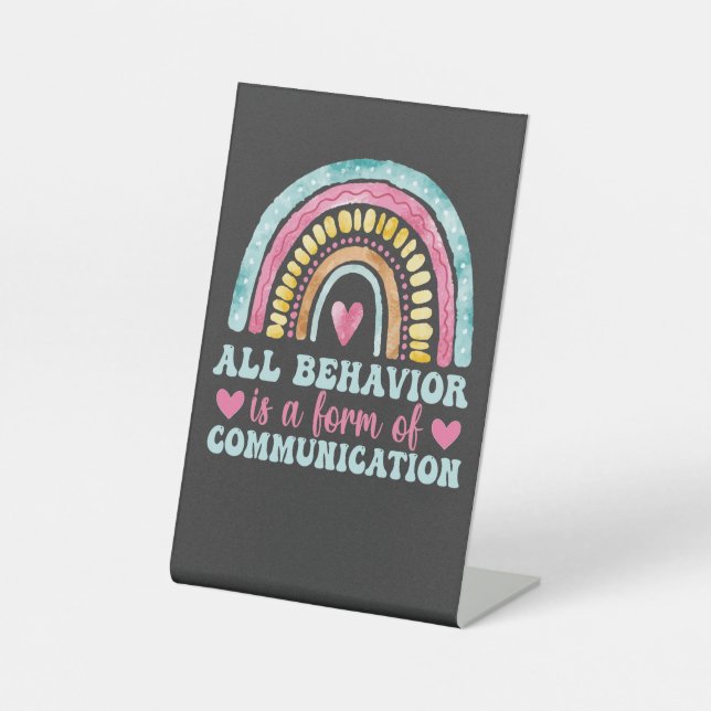 All Behavior Is A Form Of Communication Sockelschild (Vorderseite)