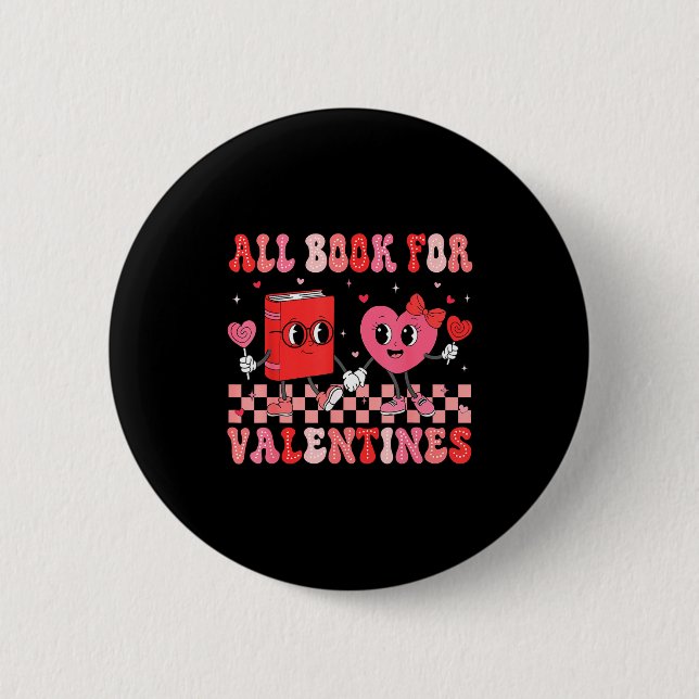 All Booked For Valentine Book Librarian Teacher Wo Button (Vorderseite)