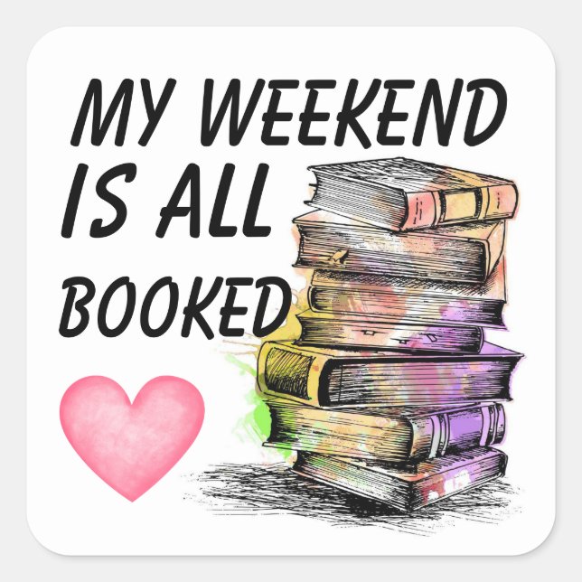 All Booked  Quadratischer Aufkleber (Vorderseite)