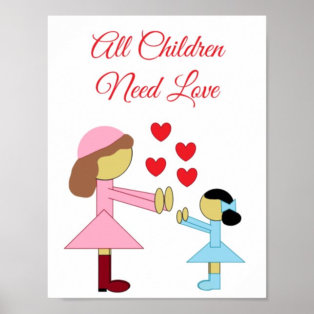All Children Need Love: White Poster (Vorne)