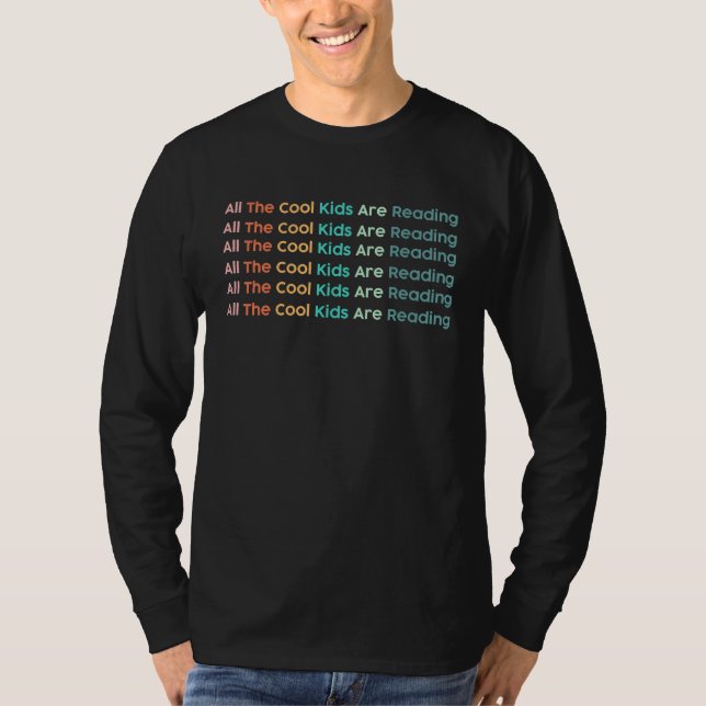 All Cool Kids Are Reading Book Nerd  Reading Vinta T-Shirt (Vorderseite)
