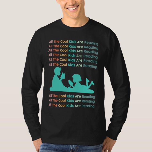 All Cool Kids Are Reading Book Nerd  Reading Vinta T-Shirt (Vorderseite)