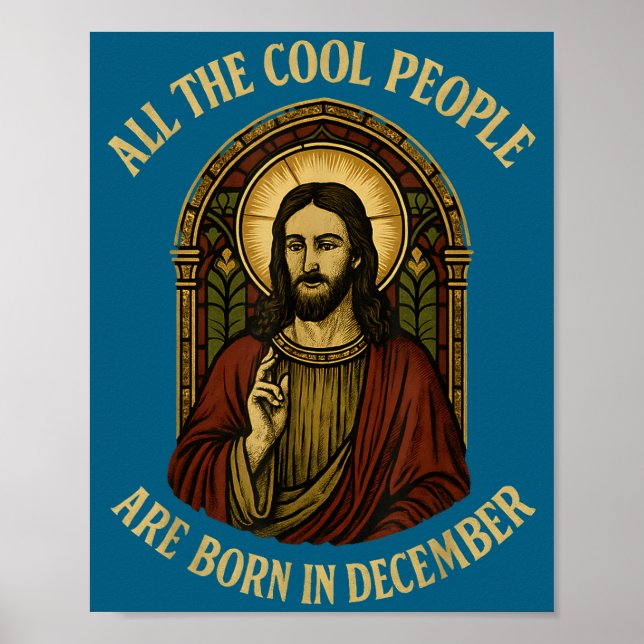 All Cool People Are Born In December Birthday Chri Poster (Vorne)