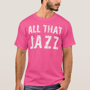 All das Jazz Shirt Music Band T Shirt Trumpet Pla