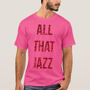 All das Jazz T-Shirt