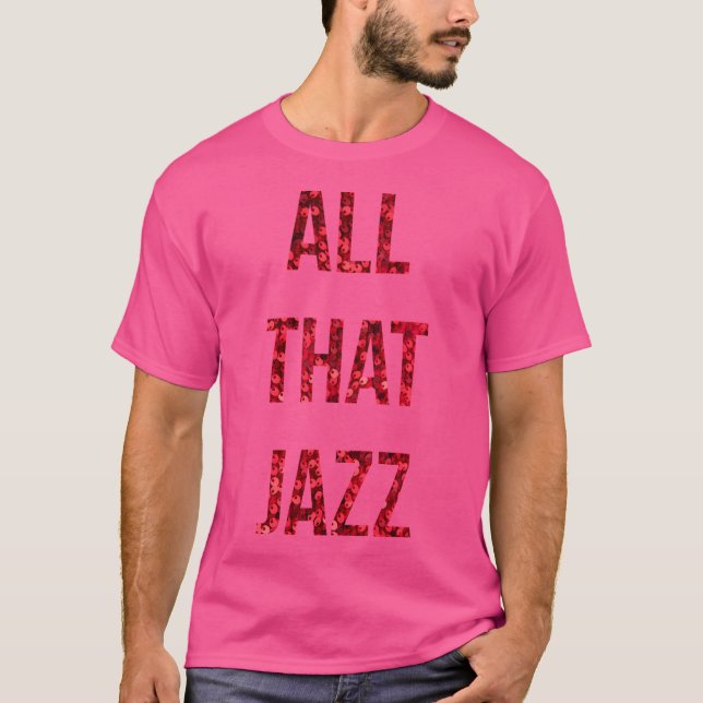 All das Jazz T-Shirt (Vorderseite)