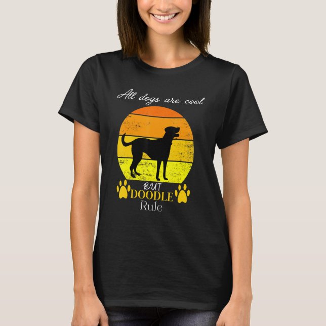 All dogs are cool but doodles rule designThanksgiv T-Shirt (Vorderseite)