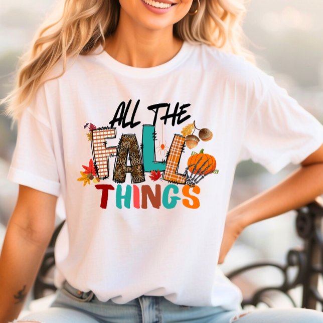 All Fall Things Shirt Autumn Design Halloween (Von Creator hochgeladen)