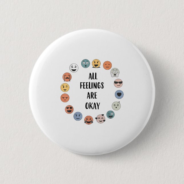 All Feelings Are Okay School Teacher Psychologist  Button (Vorderseite)