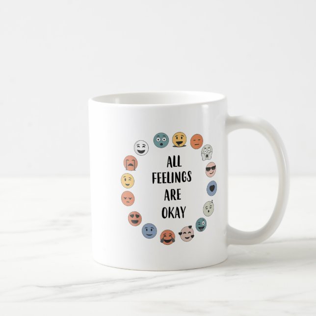 All Feelings Are Okay School Teacher Psychologist  Kaffeetasse (Rechts)