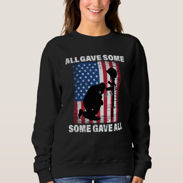 All Gave Some , Some Gave All - USA Army Sweatshirt (Vorderseite)