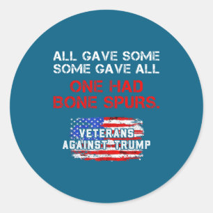 All Gave Some Veteran's Day Runder Aufkleber