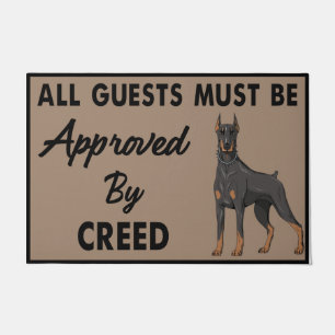 All Guests Must Be Approved By Creed Dog  Fußmatte