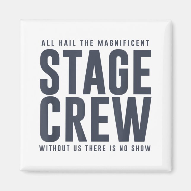 All Hail the Bühne Crew Funny Theater Drama Nerd D Magnet (Vorne)